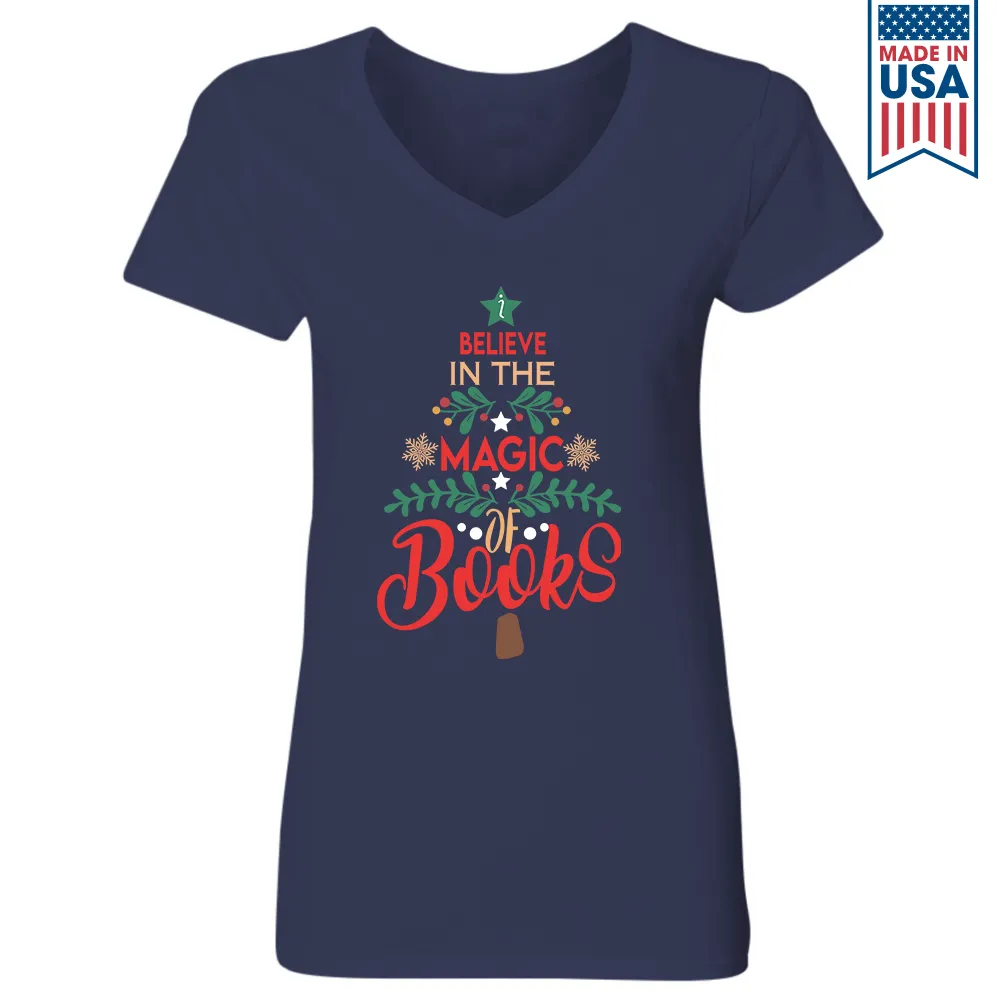Believe In The Magic Of Books Book Lover Gift Women's V-neck T-shirt TSVB242
