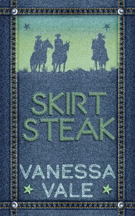 Skirt Steak (Grade-A Beefcakes) Paperback  April 3, 2019